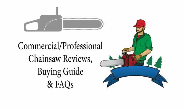 commercial and professional chainsaw