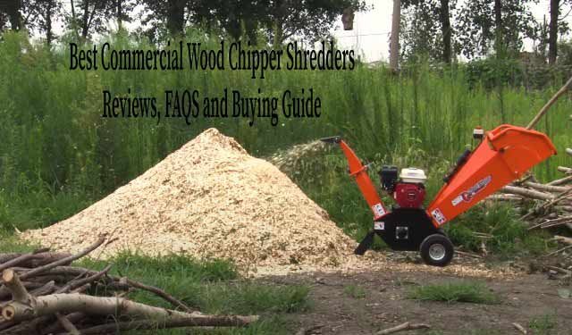 Best Commercial Wood Chipper